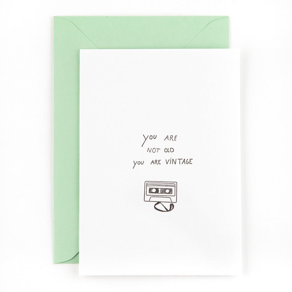You are not old, you are vintage - LEEF mode en accessoires