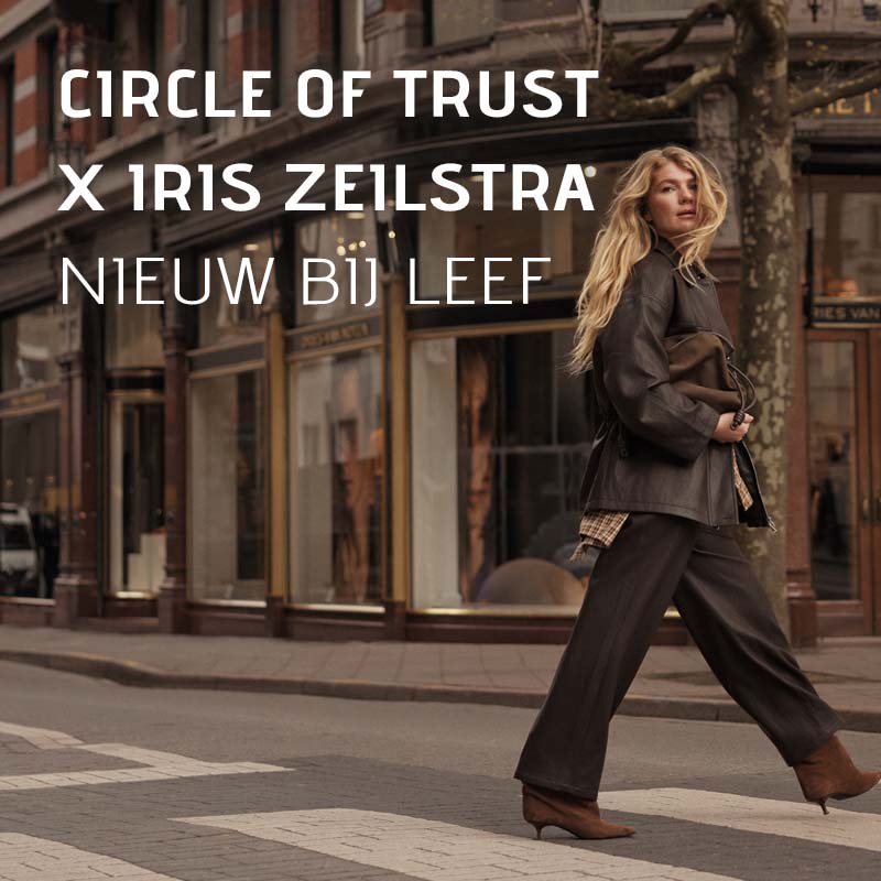 Iris Zeilstra x Circle of Trust collectie bij LEEF Meppel